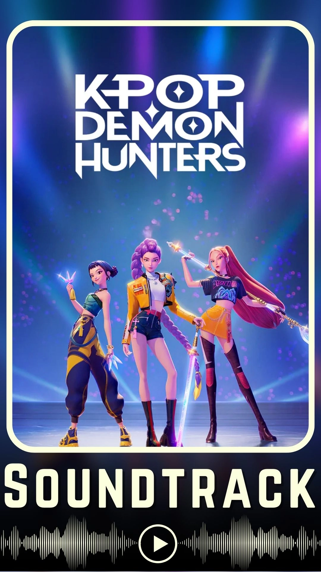 KPop Demon Hunters Soundtrack (2025)