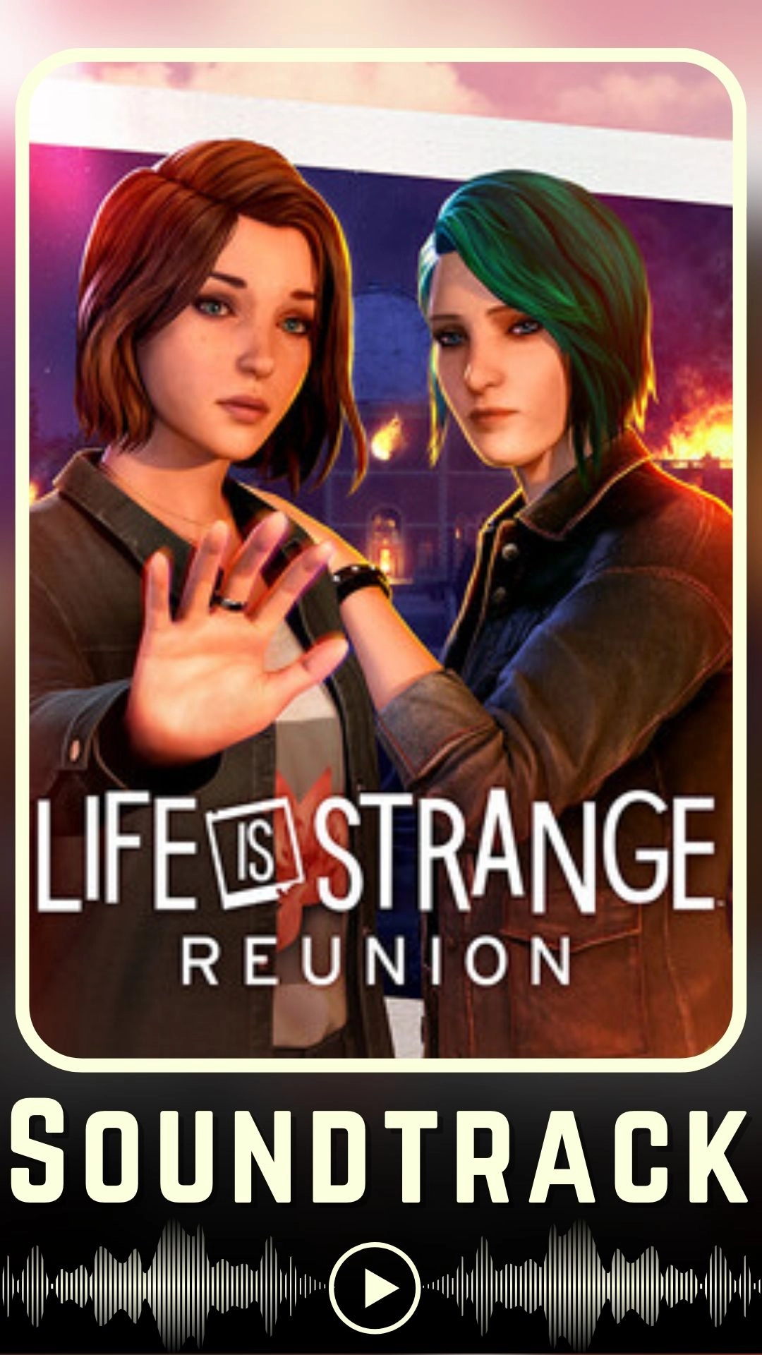 Life is Strange Reunion Soundtrack (2026)