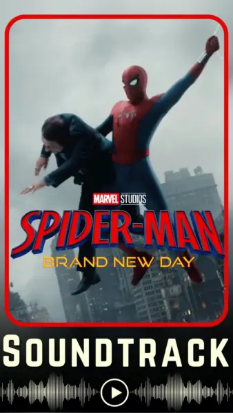 Spider-Man Brand New Day Soundtrack (2026)