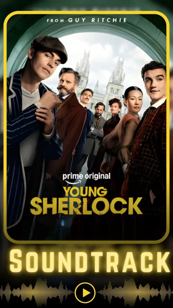 Young Sherlock Soundtrack (2026)