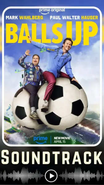 Balls Up Soundtrack (2026)