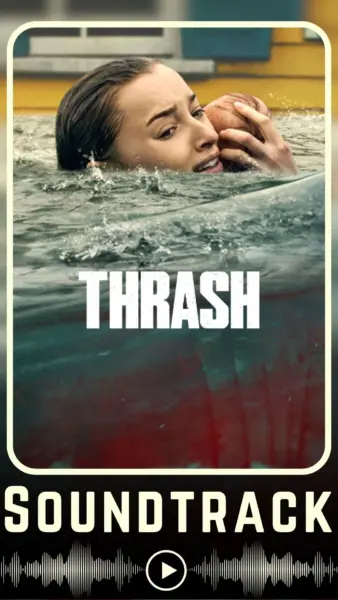 Thrash Soundtrack (2026)