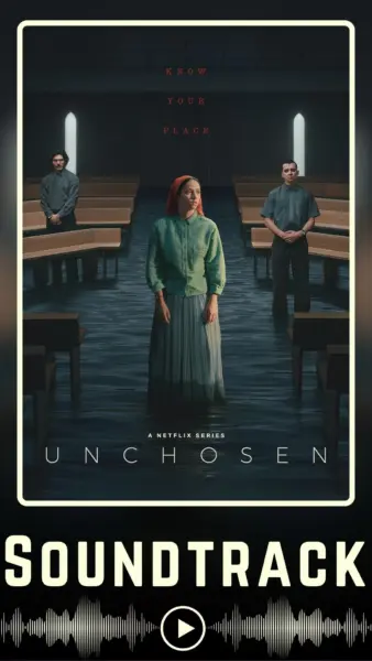 Unchosen Soundtrack (2026-)