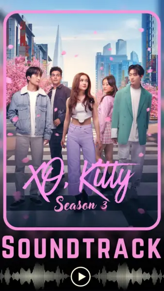 XO Kitty Season 3 Soundtrack (2026)