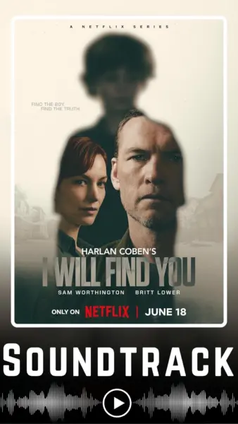 I Will Find You Soundtrack 2026