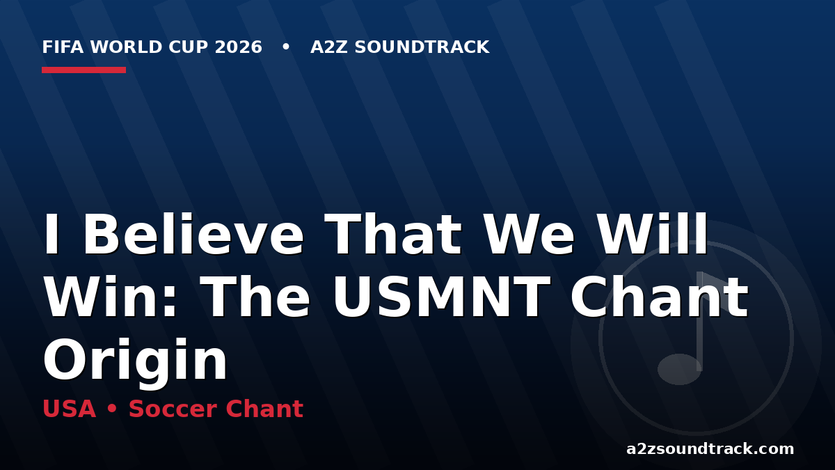 I Believe That We Will Win USMNT chant cover