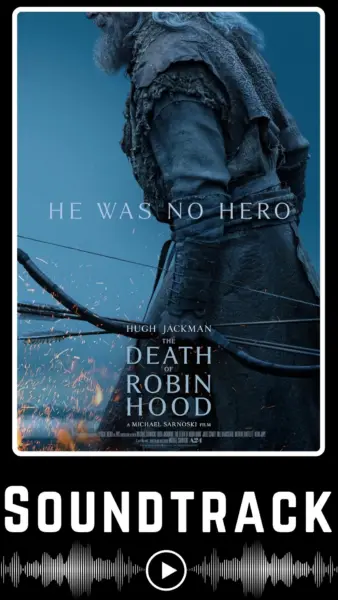The Death of Robin Hood Soundtrack (2026)